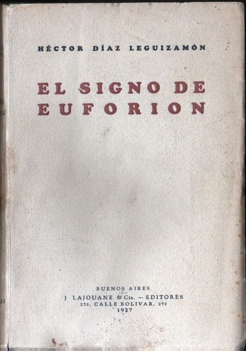 El Signo De Euforión - Héctor Díaz Leguizamón, Firmado