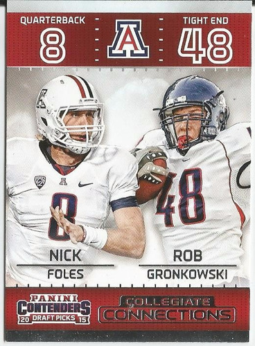 2015 Contenders D Picks C Connections N Foles R Gronkowski