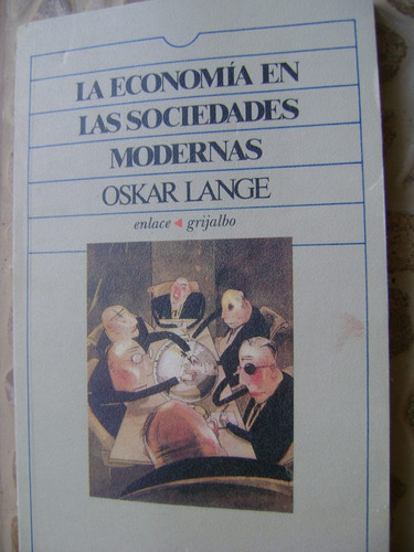 La Economia En Las Sociedades Modernas- Oskar Lange 1982