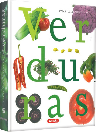 Atlas Ilustrado De Las Verduras