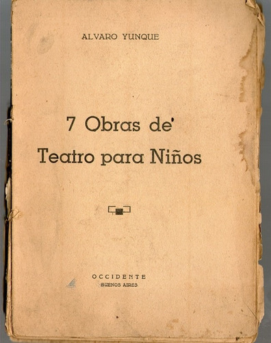 7 Obras De Teatro Para Niños Alvaro Yunque