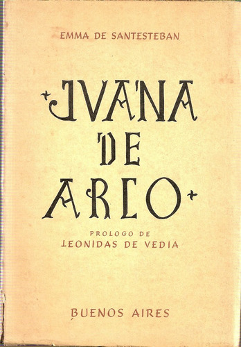 Juana De Arco -emma De Santesteban