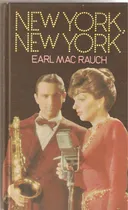 Comprar New York, New York Por Earl Mac Rauch =circulo Lectores 1977