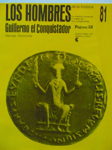 Los Hombres De La Historia Fasciculo 81 Guillermo Conquistad