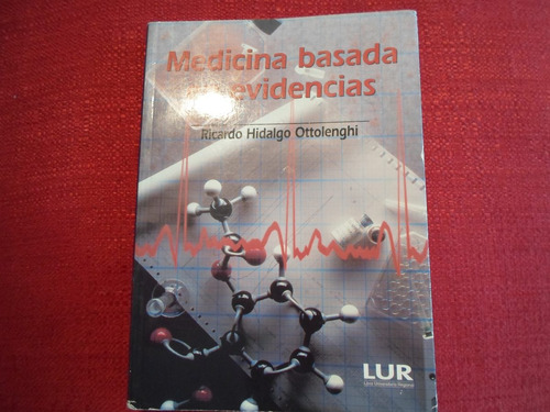 Medicina Basada En Evidencias Metodo Cientifico. Ottolenghi