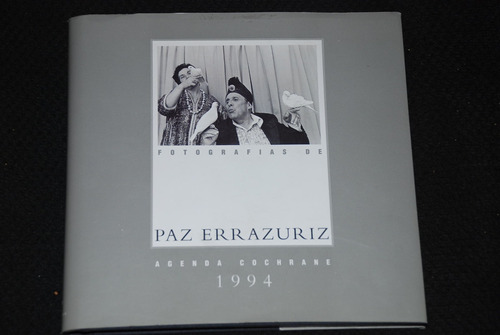 Paz Errazuriz Fotografias 1994 Agenda Firmado