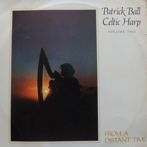 Lp  Patrick Ball - Celtic Harp - From A Distant   Vinil Raro