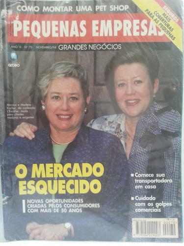 Revista Pequenas Empresas G N 070 Nov/94 O Mercado Esquecido