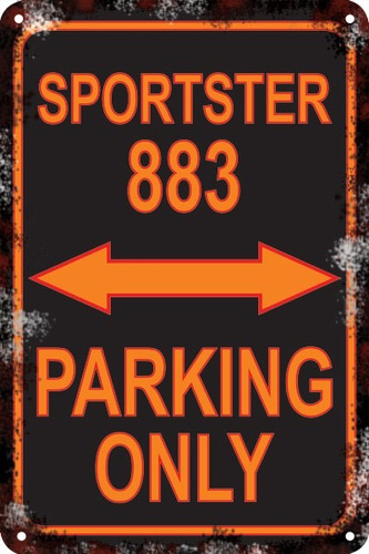 Carteles Chapa 60x40 Parking Only Harley Sportster 883 Pa-08