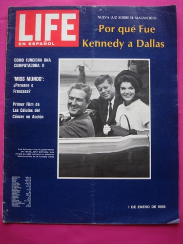 Revista Life Vol 31 N° 1 Año 1968 - Kennedy A Dallas