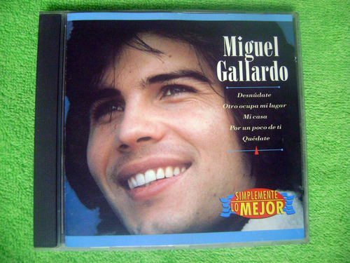 Eam Cd Miguel Gallardo Simplemente Lo Mejor 1996 Exitos Hits