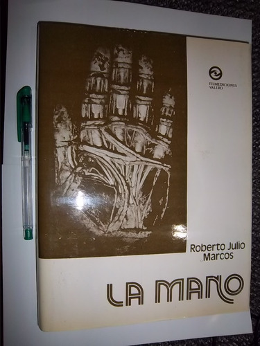 La Mano Anatomia  Roberto Julio Marcos Nuevo Cabalit Envios