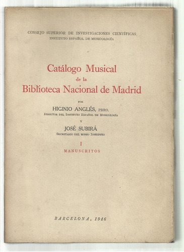 Catálogo Musical De La Biblioteca Nacional De Madrid. 3 T.