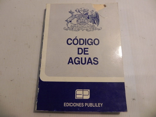 Codigo De Aguas Chile 1981