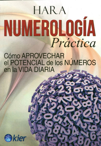 Numerología Práctica - Hara - Ed. Kier