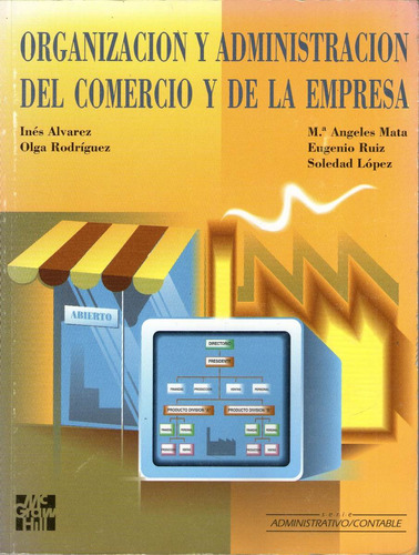 Organización Y Administración Del Comercio Y De La Empresa