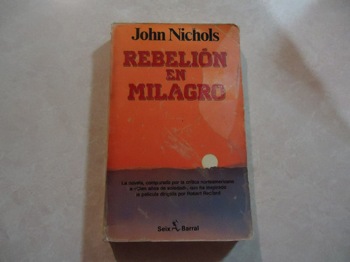 Rebelión En Milagro  Autor: John Nichols