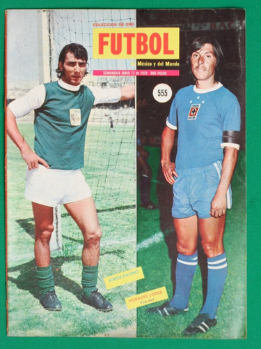 1973 Leon Jorge Davino Revista De Futbol Coleccion De Oro