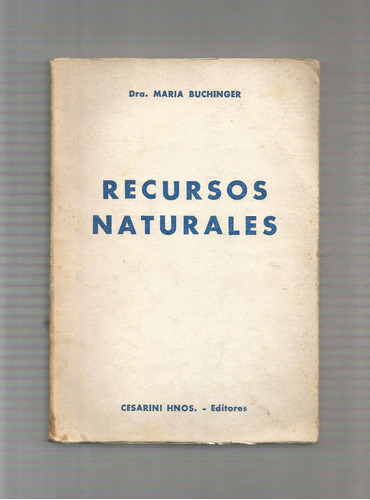 María Buchinger Recursos Naturales Libro Usado