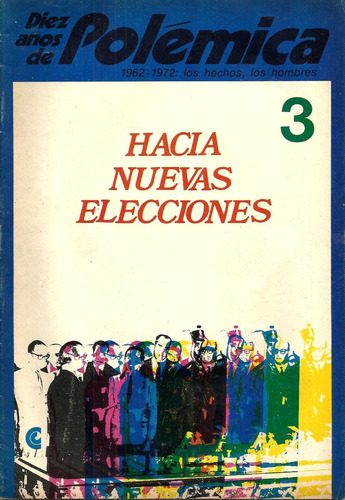 Revistas        10 Años De Polémica        -        Año 1972