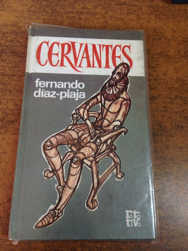 Cervantes / Fernando Diaz Plaja