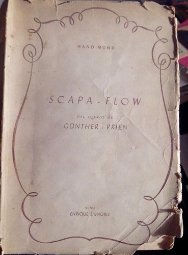 Hand Mond - Scapa Flow (2ª Guerra Mundial / Nazismo)