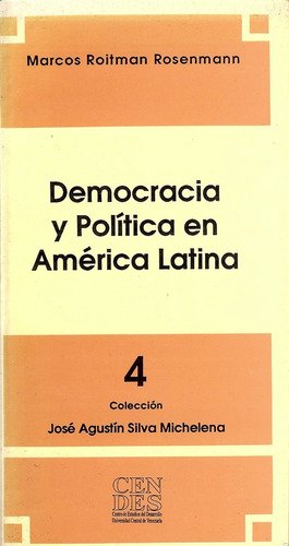 Democracia Y Política En América Latina