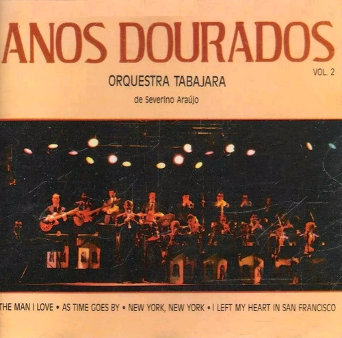 Orquestra Tabajara - Anos Dourados Vol.2 - Cd