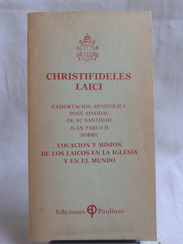 Imagen 1 de 6 de Christifideles Laici Exhortacion Apostjuan Pablo Ii Paulinas
