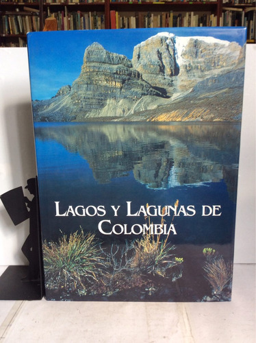 Lagos Y Lagunas De Colombia