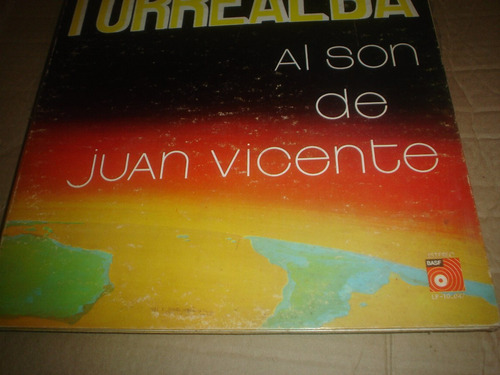 Juan Vicente Torrealba - Vinilo Al Son De Juan Vicente