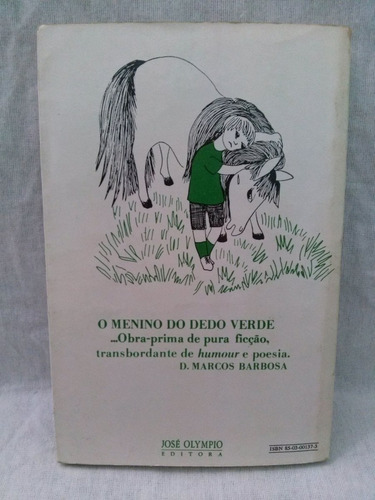 O Menino Do Dedo Verde - Maurice Druon - 50 ° Edição
