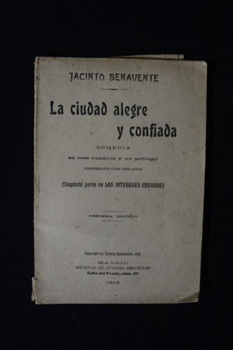 La Ciudad Alegre Y Confiada Jacinto Benavente