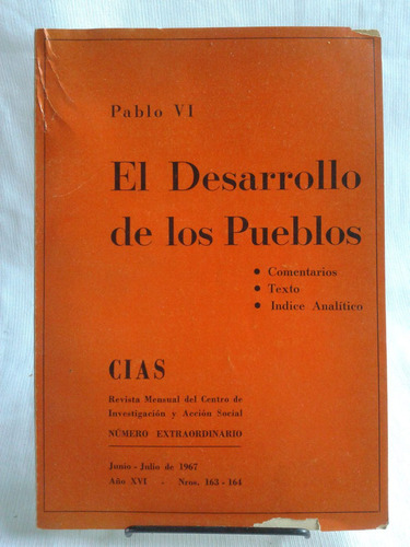 Desarrollo De Los Pueblos. Pablo Vi. Revista Nº 163 164 1967