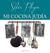 Mi Cocina Judía - Silvia Plager - Ed. Sudamericana