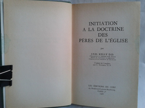 Imagen 6 de 6 de Initiation Doctrine Des Peres De L´eglise J Kelly Frances