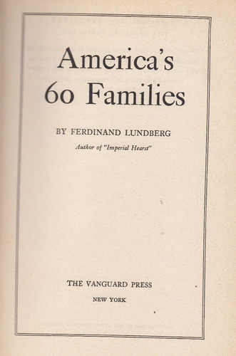 America's 60 Families Ferdinand Lundberg 1937 Dinastias Raro