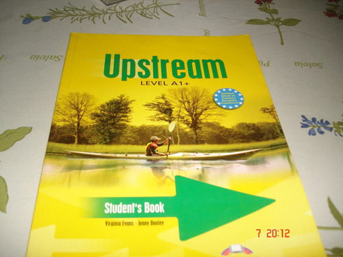 Upstream Level A1+ Student's Book Virginia Evansjenny Dooley