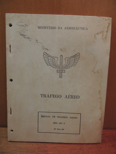 Livro Tráfego Aéreo Regras - Ministério Da Aeronáutica