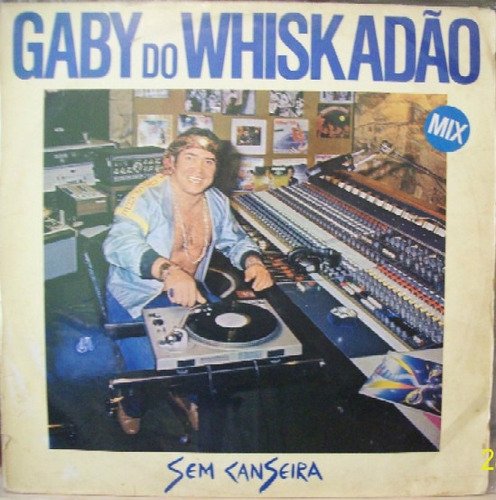 Gaby Do Whiskadao  12 Single  Sem Canseira