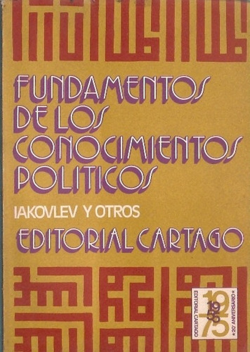 Fundamentos De Los Conocimientos Politicos Iakovlev