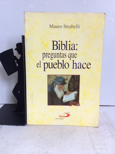 Biblia: Preguntas Que El Pueblo Hace, Mauro Strabelli