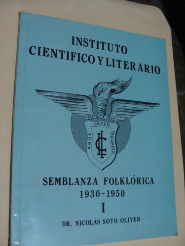 Libro Instituto Cientifico Literario , Pachuca , Semblanza F