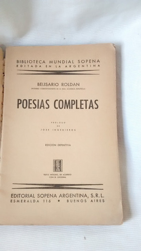 Poesias Completas De Bellisario Roldan - Ed. Sopena 1953