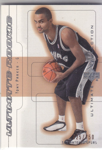 2001-02 Ultimate Collection Rookie Tony Parker Spurs /750