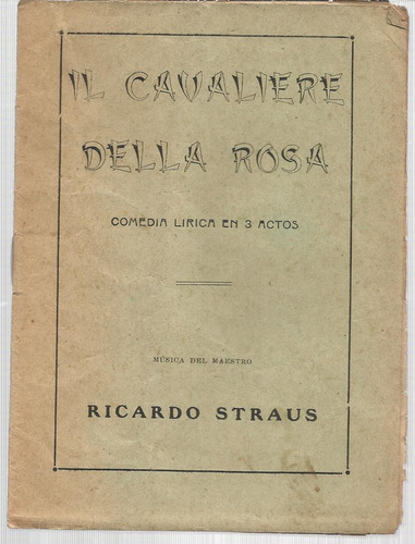 Straus Ricardo: Il Cavaliere Della Rosa. Argumento