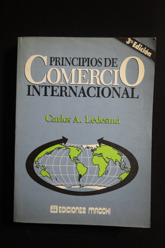 Principios De Comercio Internacional Carlos A Ledesma