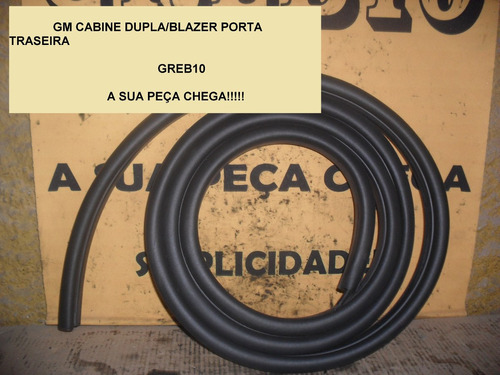 Borracha Guarnição Gm S10 Cabine Dupla Portas Traseiras Nov