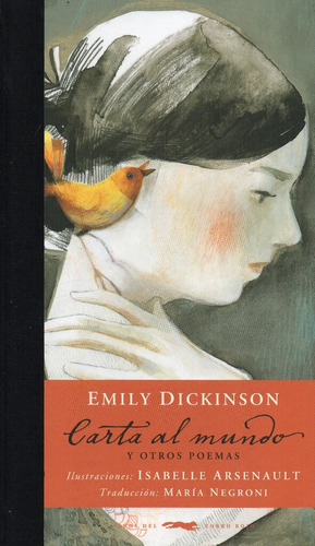 Carta Al Mundo Y Otros Poemas De Emily Dickinson