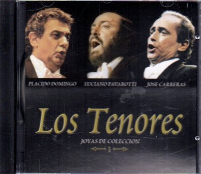Domingo Pavarotti Carreras - Los Tenores - Cd Original